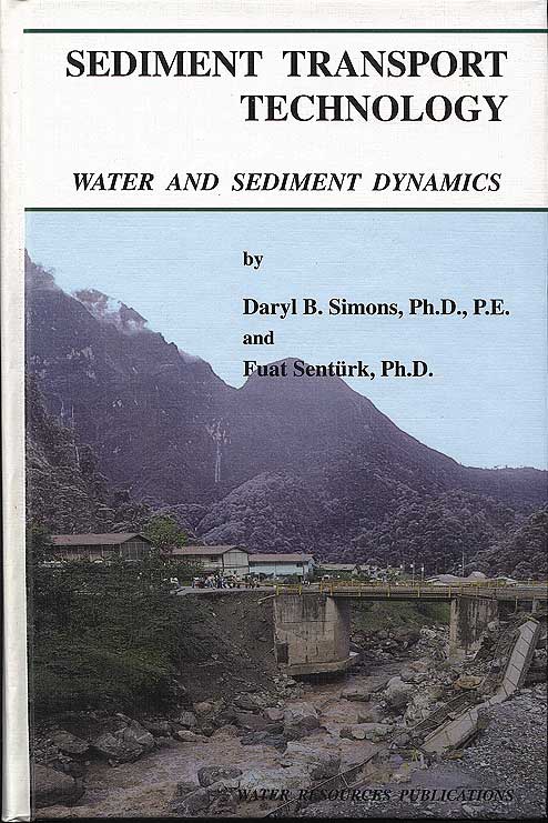 SEDIMENT TRANSPORT TECHNOLOGY: WATER & SEDIMENT DYNAMICS Book image